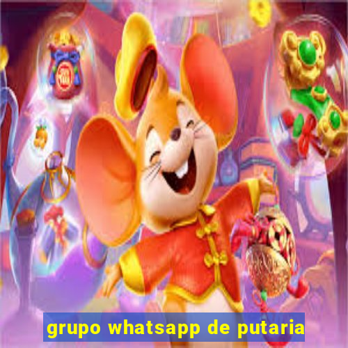 grupo whatsapp de putaria